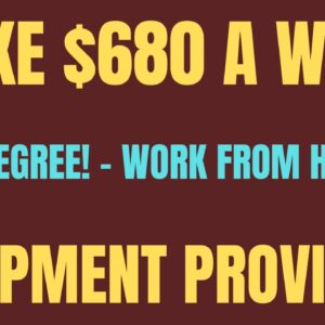 Make $680 A Week | No Degree Work From Home Job Hiring Now 2022 | Equipment Provided | Online Job