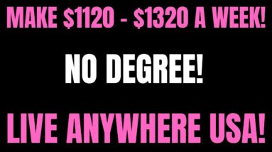 Make $1120 - $1320 A Week | No Degree | Live Anywhere USA | Work From Home Job Hiring Now 2022