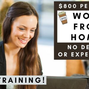 $800 PER WEEK! BEGINNER FRIENDLY! WORK FROM HOME JOB! NO EXPERIENCE OR DEGREE REQUIRED!