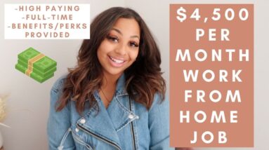 $4,500 PER MONTH WORK FROM HOME JOB! HIRING ASAP WITH AN EASY APPLICATION! FULL TIME WITH BENEFITS!