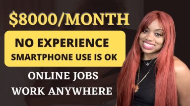 DONT MISS THIS! EASY $8000/ MONTH ONLINE JOB! EXPERIENCE NOT NEEDED! WILL TRAIN. WORK FROM HOME 2022