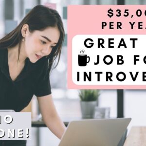 $35,000 PER YEAR! NO PHONE WORK FROM HOME JOBS! REMOTE JOBS 2022!