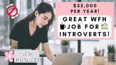 $35,000 PER YEAR! NO PHONE WORK FROM HOME JOBS! REMOTE JOBS 2022!