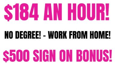 $184 A Day | No Degree | $500 Sign On Bonus Offered | Work From Home Job | Online Jobs Hiring Now