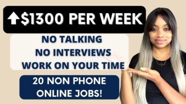 ⬆️$1300 PER WEEK! 20 NO TALKING (NO INTERVIEWS) 📵 NO PHONE ONLINE JOBS I WORK WHEN YOU WANT.