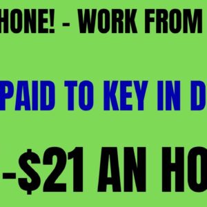 Non Phone | Get Paid To Enter Data | $17 - $21 An Hour | Non Phone Work From Home Job | Online Job