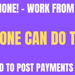 Non Phone Work From Home Job | Anyone Can Do This Job | Posting Payments Online Job Hiring Now 2022