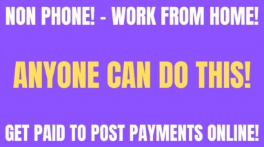 Non Phone Work From Home Job | Anyone Can Do This Job | Posting Payments Online Job Hiring Now 2022