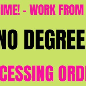 Part Time Work From Home Job | No Degree | Processing Orders Work At Home Job | Online Job | Remote