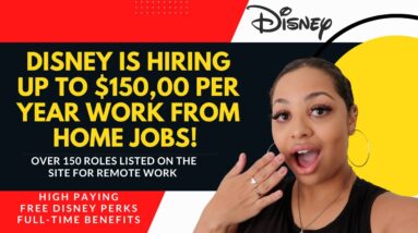 DISNEY IS HIRING MULTIPLE PEOPLE TO WORK FROM HOME UP TO $150,000 PER YEAR! FREE PERKS AND BENEFITS!