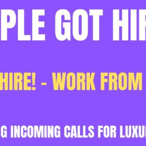 People Got Hired Quick Hire Work From Home Job | No Degree | Answer Calls For A Luxury Brand