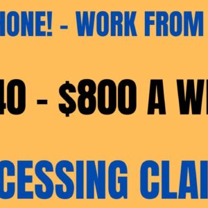 Non Phone | Work From Home Job | $640 - $800 A Week | Processing Claims | Online Job 2022 | Remote