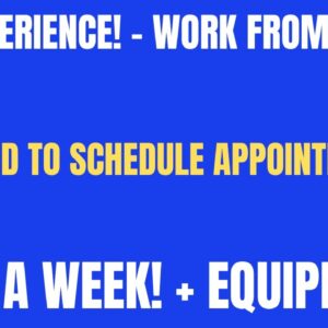 No Experience! - Work From Home Job | Get Paid To Schedule Appointments | $640 + Provide Equipment