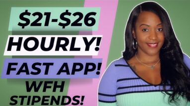 $21-$26 HOURLY! WORK FROM HOME STIPEND! FAST APPLICATION! NEW WORK FROM HOME JOB!