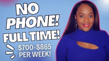 *NO PHONE* FULL TIME WITH BENEFITS! $700-$865 PER WEEK, NEW WORK FROM HOME JOB!