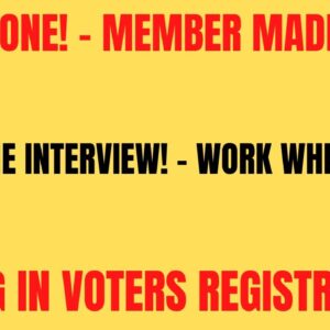 Keying In Voters Registrations | Skip The Interview - Non Phone Work When You Want |Member Made $800