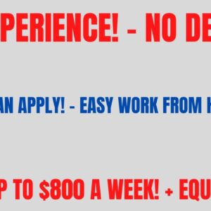 No Experience | Processing Claims | Make Up To  $800 A Week | Equipment Provided Work From Home