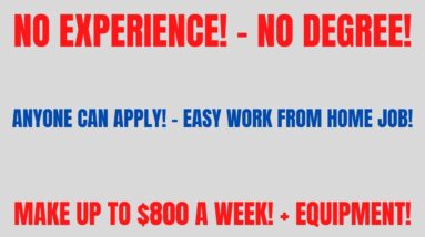 No Experience | Processing Claims | Make Up To  $800 A Week | Equipment Provided Work From Home