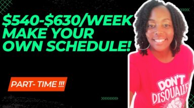 Make $540-$630 Per Week & Set Your Own Schedule| Non Phone Work From Home Jobs| Hiring Now