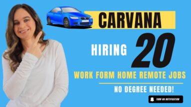 CARVANA Hiring 20 Different Work From Home Jobs | No Degree Needed | Customer Service Available!