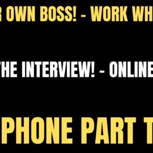 Be Your Own Boss - Work Whenever | Skip The Interview | Easy Non Phone Part Time Work From Home Job
