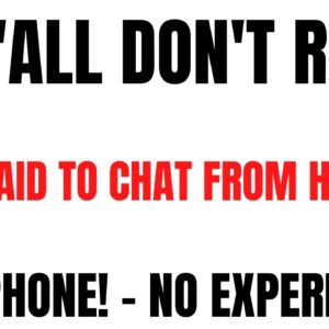 Non Phone | Work From Home Job | No Experience | Chat Work At Home Job | Anyone Can Do This | Remote
