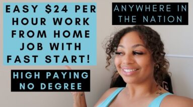 EASY $24 PER HOUR WORK FROM HOME REMOTE JOB HIRING NATIONALLY NO DEGREE NEEDED HIRING NOW HIGH PAY!