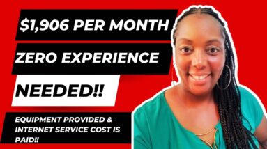 Zero Experience Needed Jobs!!! Equipment Provided Work From Home Jobs| No Phone Jobs