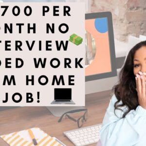 $2,700 PER MONTH SKIP THE INTERVIEW WORK FROM HOME JOB! NO DEGREE PAID TRAINING LITTLE EXPERIENCE!