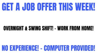 Overnight & Swing | Get A Job Offer This week | No Experience Work From Home Job | Computer Provided