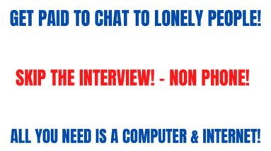 Get Paid To Chat To Lonely People |Skip The Interview  Anywhere - Work Whenever Work From Home Job