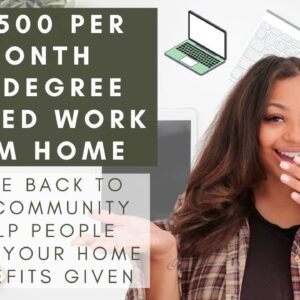 $5,500 PER MONTH WORK FROM HOME JOB! GET PAID TO HELP PEOPLE FROM HOME REMOTELY NO DEGREE NEEDED!