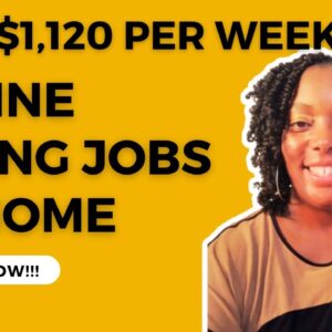 Online Typing Jobs At Home!!! $960-$1,120 Per Week!!! Non Phone Work From Home Jobs| Hiring Now!!