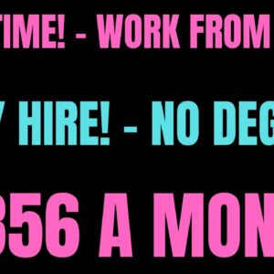 Part Time | Work From Home Job | No Degree | $1856 A Month Work At Home Job Hiring Now | Remote 2022