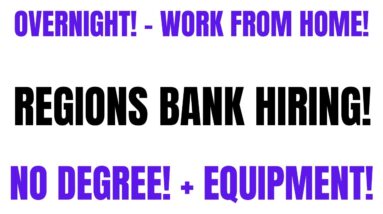 Overnight Work From Home Job | Regions Bank Hiring | No Degree | Remote Job | Online Job Hiring Now