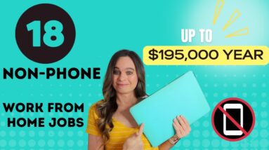 18 NON-PHONE Work From Home Jobs Hiring NOW! High Paying Up To $195,000 Year | HEALTHCARE Available