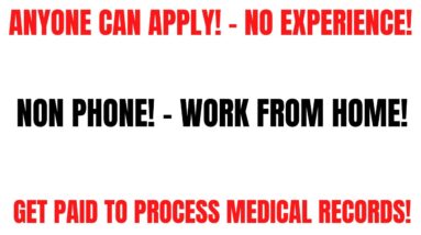 Anyone Can Apply | Non Phone Work From Home Job | No Experience | Processing Medical Records |Remote