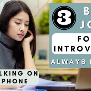 3 BEST Remote Jobs for INTROVERTS! *ALWAYS HIRING* No Phone Required! Work From Home Jobs 2022