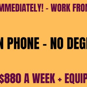 Hiring Immediately! Non Phone Work From Home Job | No Degree | Up to $880 A Week  Equipment Provided
