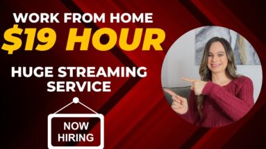$19 Hour + Great Benefits Working From Home For A HUGE Streaming Service | No Degree | Easy Apply