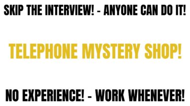 Skip The Interview | Anyone Can Do It | Telephone Mystery Shop | No Experience | Work From Home Job