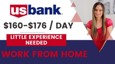US Bank Hiring $160 To $176 A DAY With LITTLE EXPERIENCE Needed | Work From Home Job With No Degree