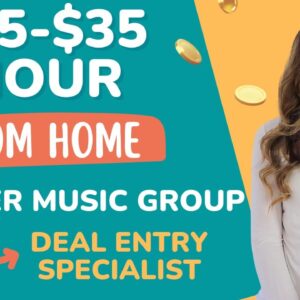 $25 To $35 Hour As A Deal Entry Specialist With WARNER MUSIC GROUP | Work From Home Job 2023