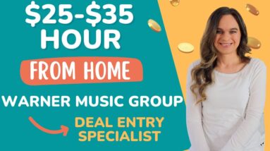 $25 To $35 Hour As A Deal Entry Specialist With WARNER MUSIC GROUP | Work From Home Job 2023