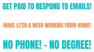 Get Paid To Respond To Emails | Non Phone Work From Home Job | Make $720 A Week Working From Home