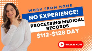 NO EXPERIENCE NEEDED! $112 To $128 DAY Work From Home Job Processing Medical Records | No Degree