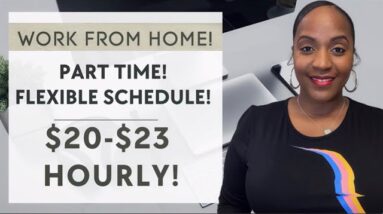 $20-$23 HOURLY! FLEXIBLE PART TIME WORK FROM HOME JOB! FAST APPLICATION!