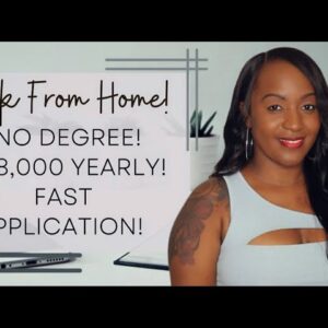 2 JOBS! ONE PAYS $58,000 YEARLY! NO DEGREE NEEDED! FULL TIME WORK FROM HOME JOBS HIRING NOW