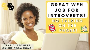 BEST REMOTE NO PHONE JOB FOR INTROVERTS! TEXT CUSTOMERS! NON PHONE WORK FROM HOME JOBS 2023