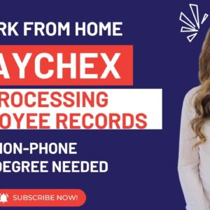 PAYCHEX Is Hiring A Full Time Work From Home Employee Data Specialist To Process Records | Non-Phone